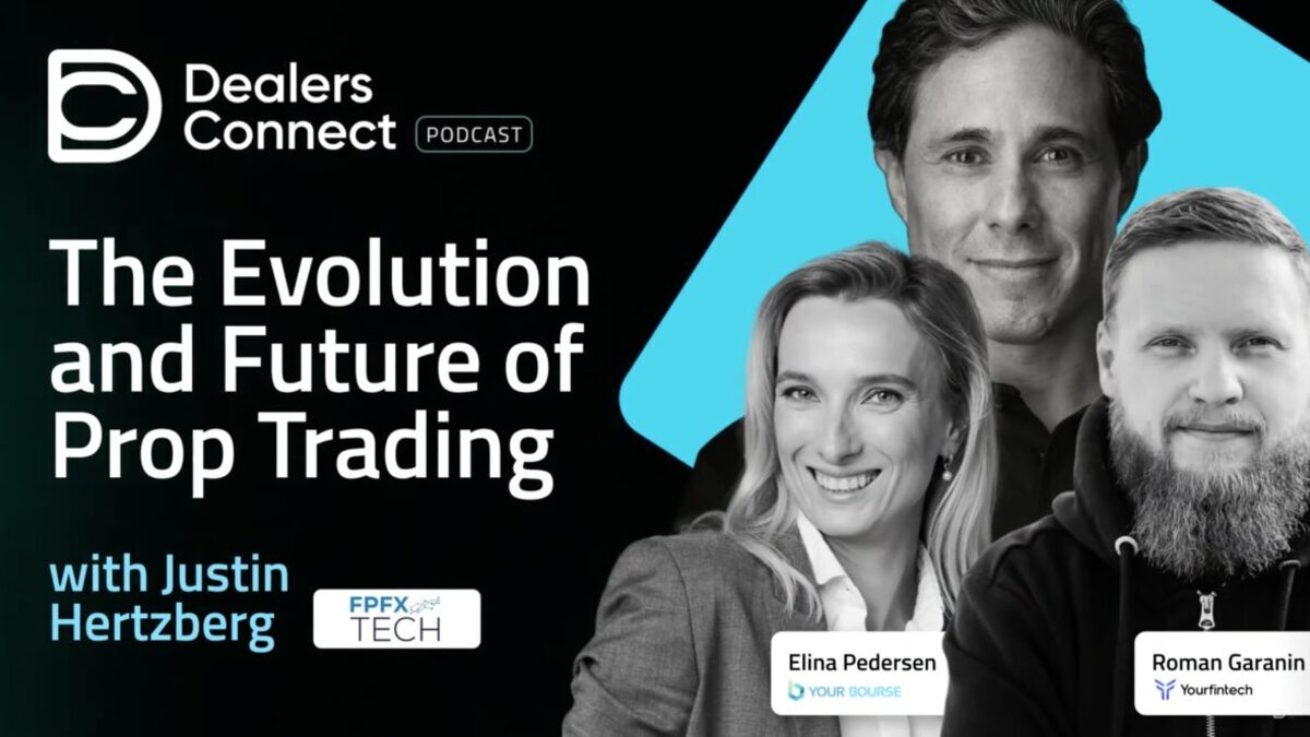Dealers Connect podcast - The Evolution and Future of Prop Trading